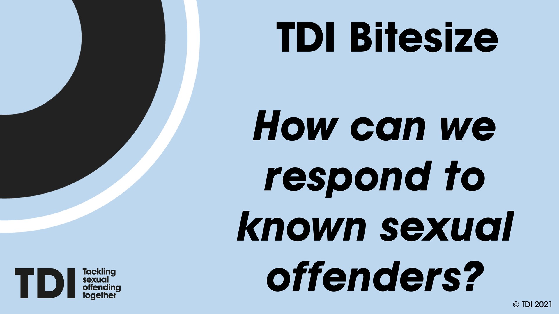 How can we respond to known sexual offenders?